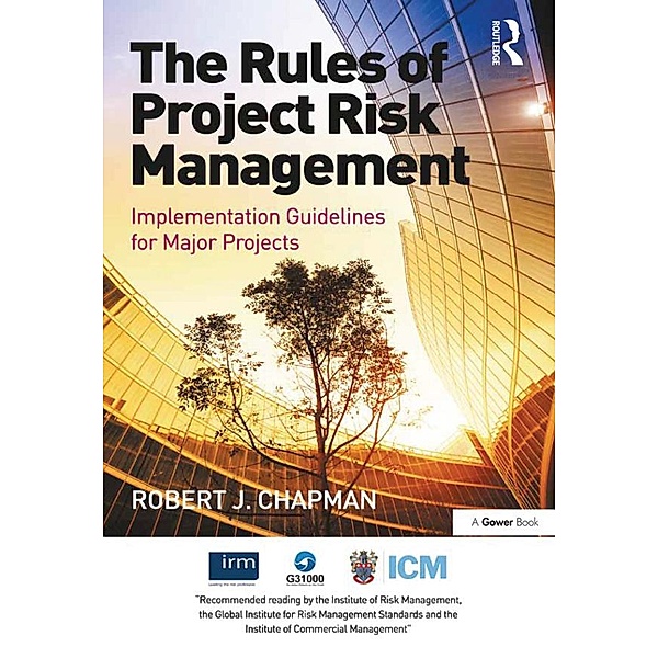The Rules of Project Risk Management, Robert James Chapman