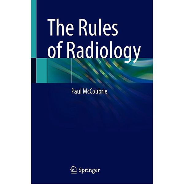 The Rules of Radiology, Paul McCoubrie