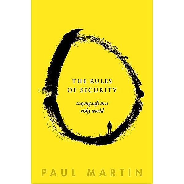 The Rules of Security, Paul Martin