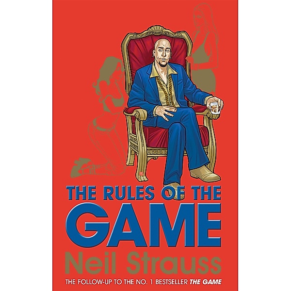 The Rules of the Game / Canongate Books, Neil Strauss