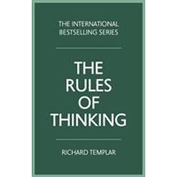The Rules of Thinking, Richard Templar