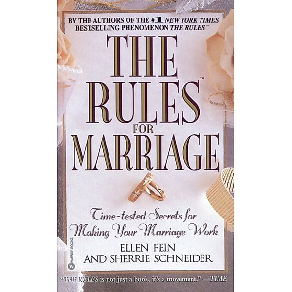 The Rules(TM) for Marriage / The Rules, Ellen Fein, Sherrie Schneider