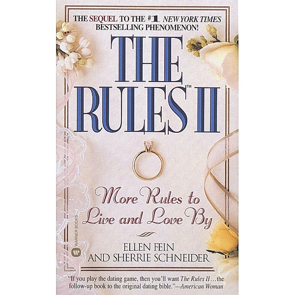 The Rules(TM) II, Ellen Fein, Sherrie Schneider