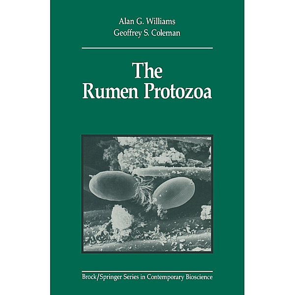 The Rumen Protozoa, Alan G. Williams, Geoffrey S. Coleman