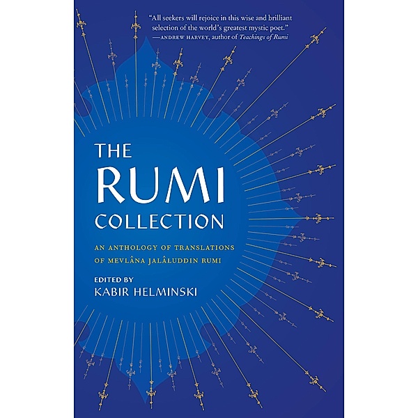 The Rumi Collection, Mevlana Jalaluddin Rumi