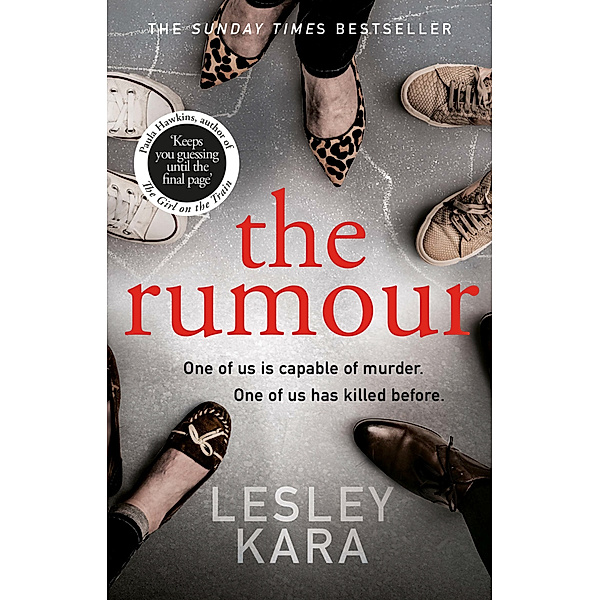 The Rumour, Lesley Kara
