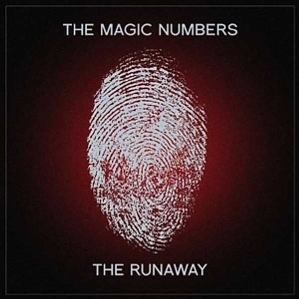 The Runaway, The Magic Numbers
