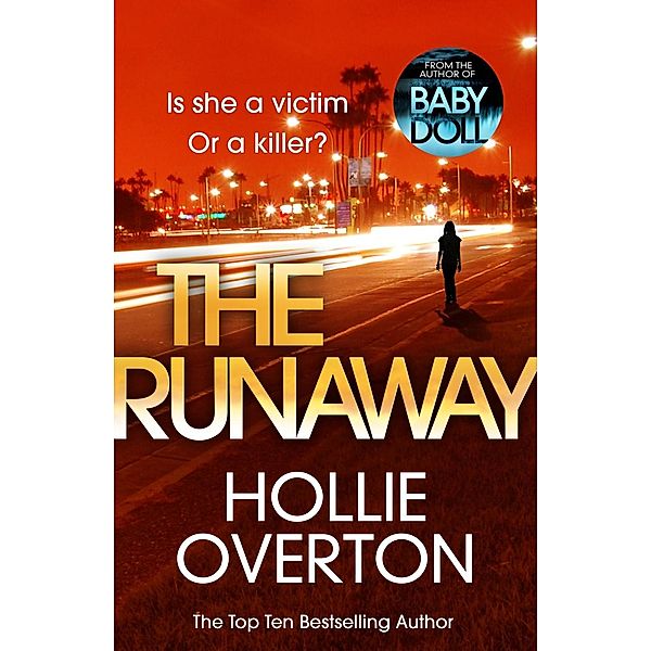 The Runaway, Hollie Overton