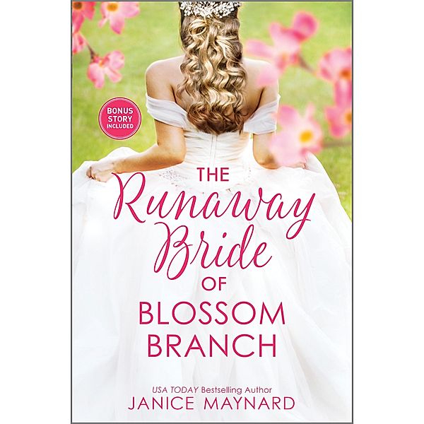 The Runaway Bride of Blossom Branch / Blossom Branch, Janice Maynard