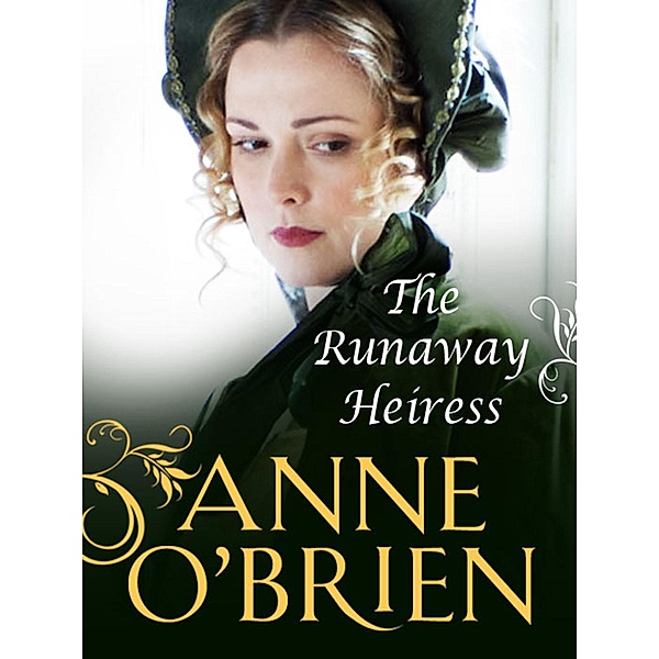 The Runaway Heiress / Mills & Boon, Anne O'Brien