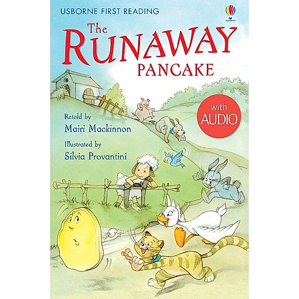 The Runaway Pancake / Usborne Publishing, Mairi Mackinnon