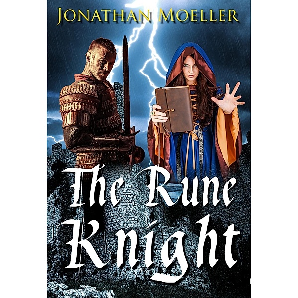 The Rune Knight (World of the Demonsouled), Jonathan Moeller