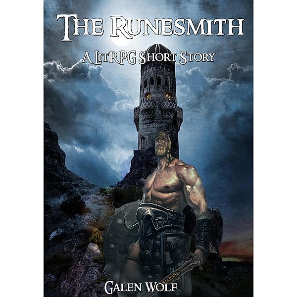 The Runesmith (The Greenwood, #2), Galen Wolf