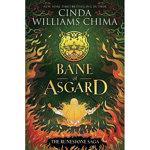 The Runestone Saga: Bane of Asgard, Cinda Williams Chima