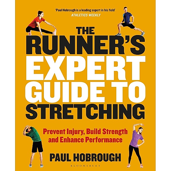 The Runner's Expert Guide to Stretching, Paul Hobrough