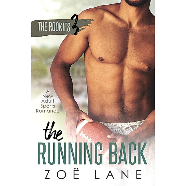 The Running Back (The Rookies, #3), Zoë Lane