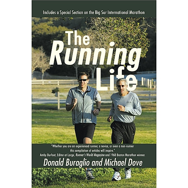 The Running Life, Donald Buraglio, Michael Dove