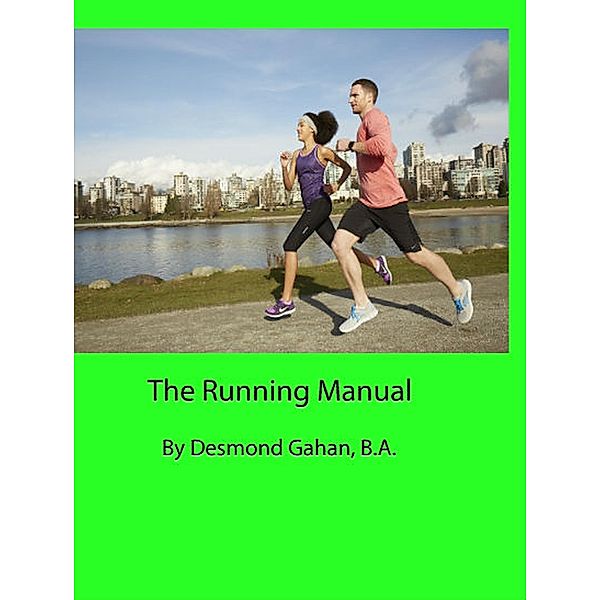 The Running Manual, Desmond Gahan