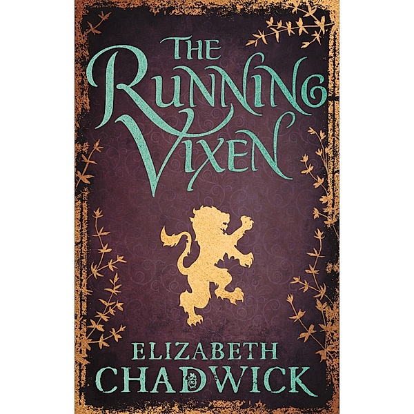 The Running Vixen / Wild Hunt Bd.2, Elizabeth Chadwick
