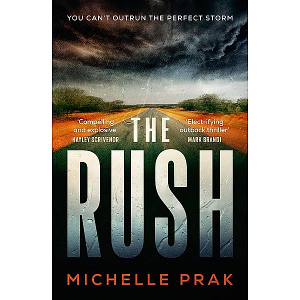 The Rush, Michelle Prak