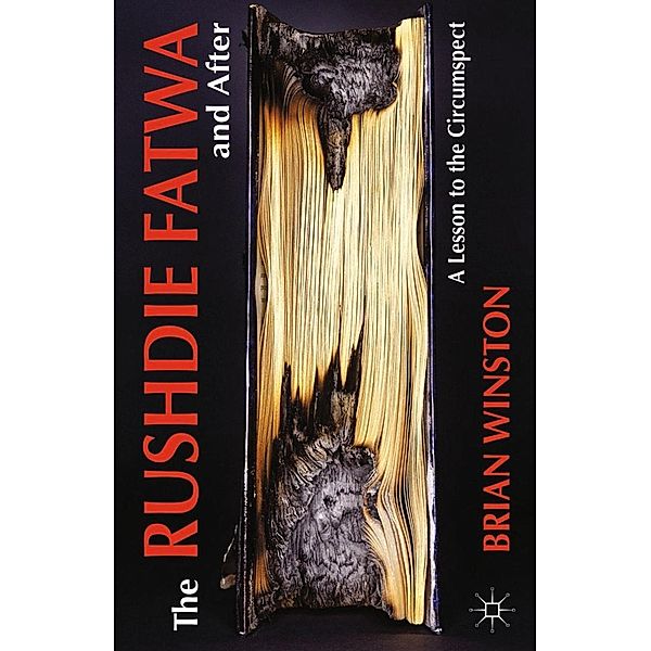 The Rushdie Fatwa and After, B. Winston