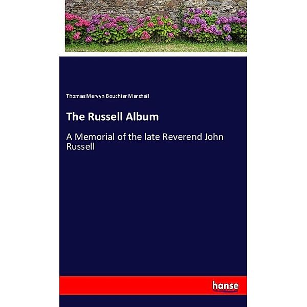 The Russell Album, Thomas Mervyn Bouchier Marshall