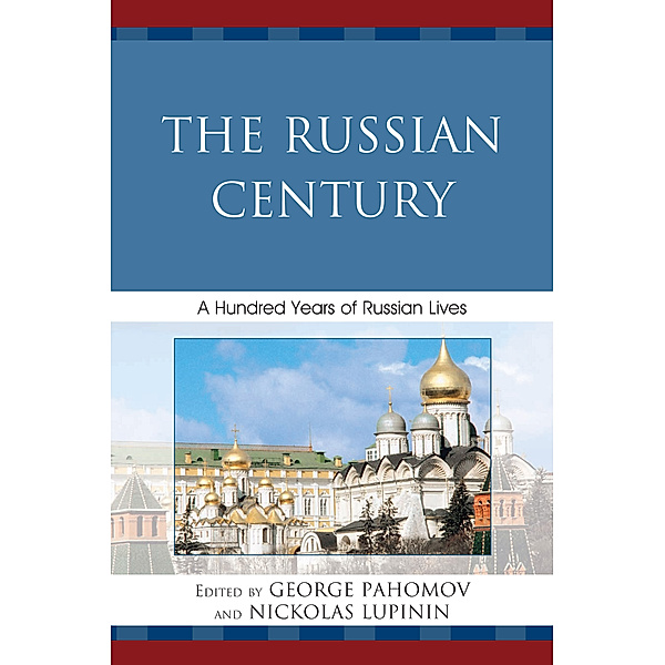 The Russian Century