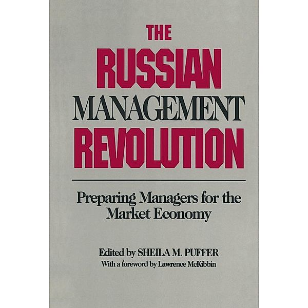 The Russian Management Revolution, Sheila M. Puffer, Kim Braithwaite