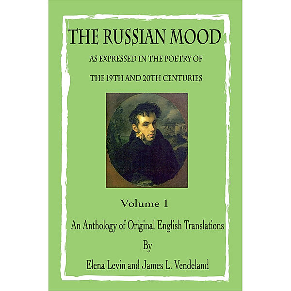 The Russian Mood: The Russian Mood Volume 1, James Vendeland