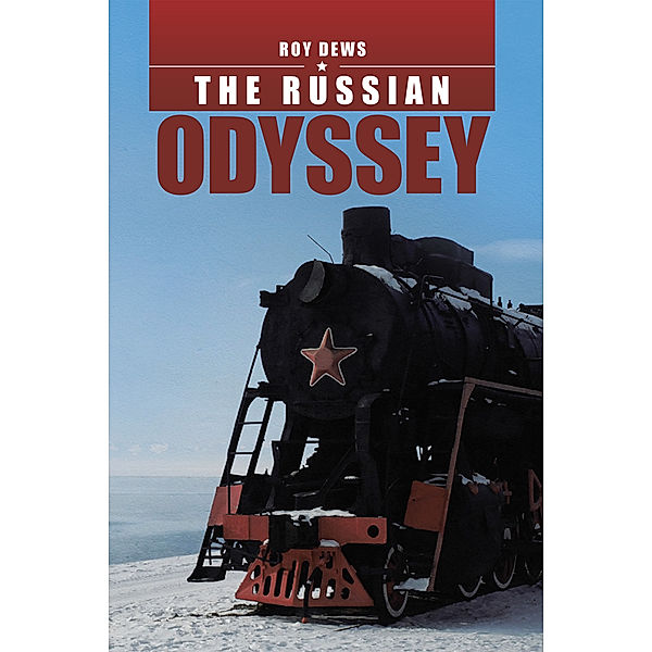 The Russian Odyssey, Roy Dews