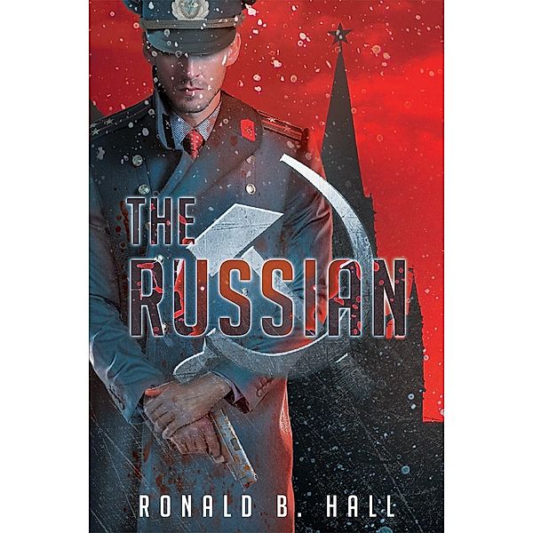 The Russian / Page Publishing, Inc., Ronald B B Hall