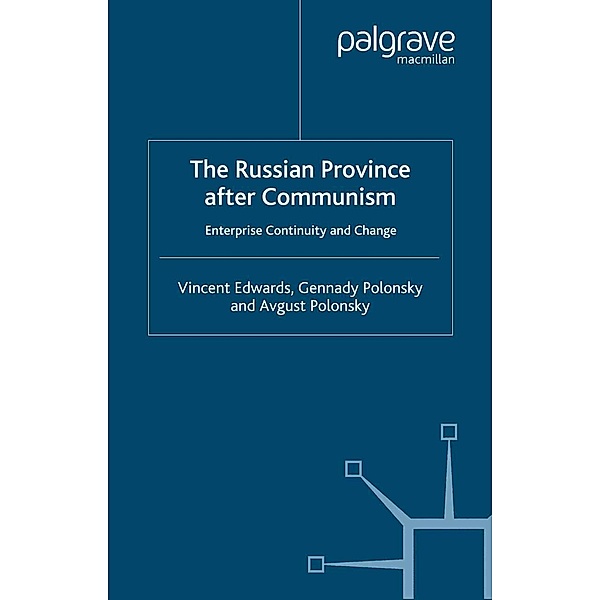 The Russian Province After Communism, Vincent Edwards, G. Polonsky