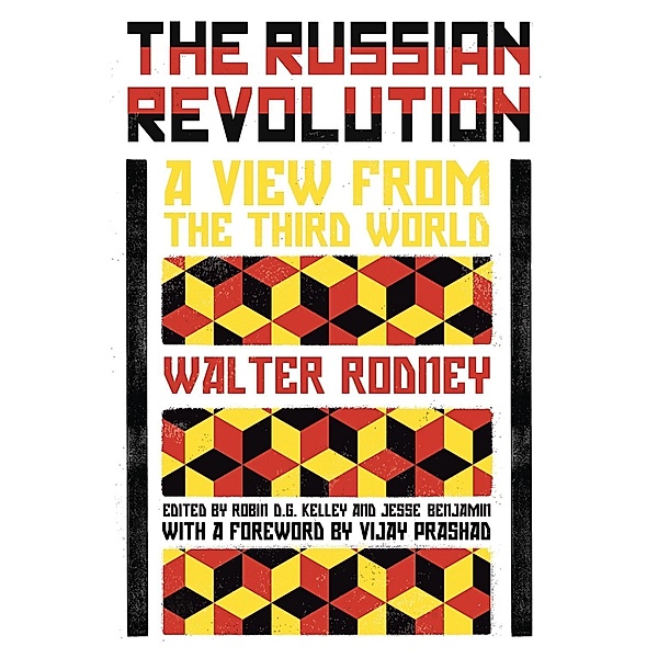 The Russian Revolution, Walter Rodney