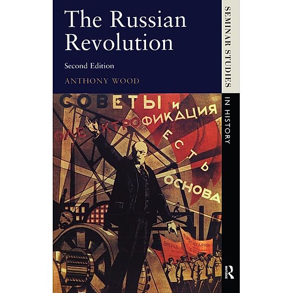 The Russian Revolution, Anthony Wood