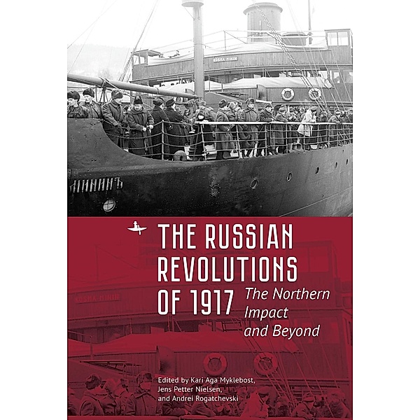 The Russian Revolutions of 1917