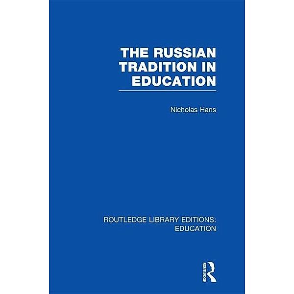 The Russian Tradition in Education, Nicholas Hans