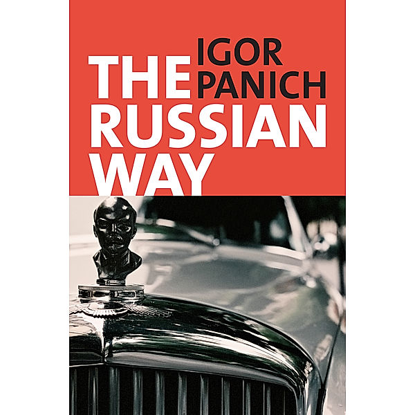 The Russian Way, Igor Panich