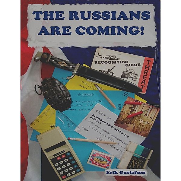 The Russians Are Coming!, Erik Gustafson