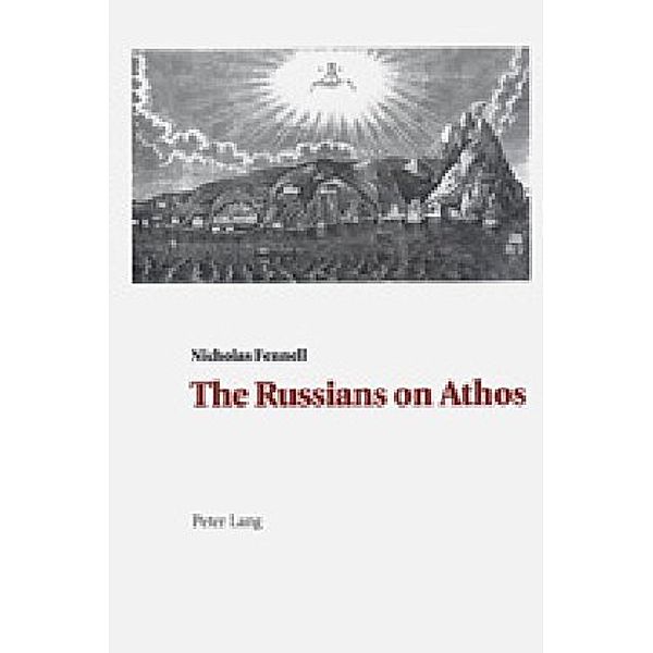 The Russians on Athos, Nicholas Fennell