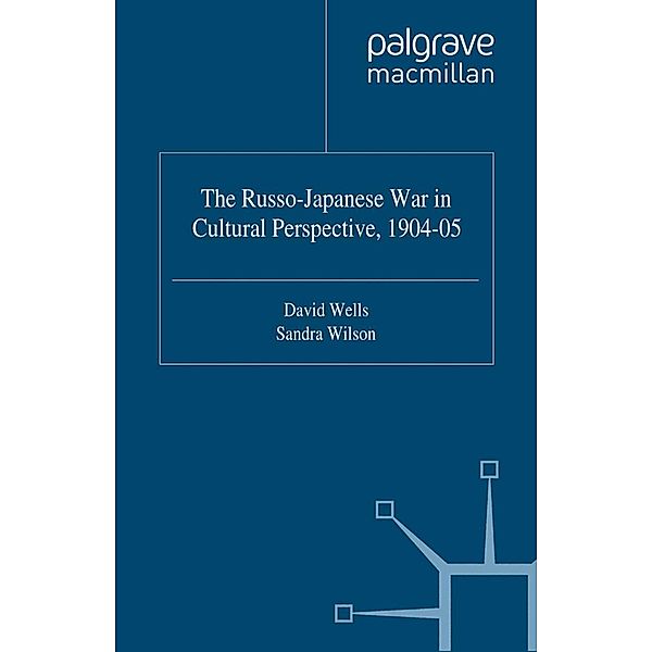 The Russo-Japanese War in Cultural Perspective, 1904-05