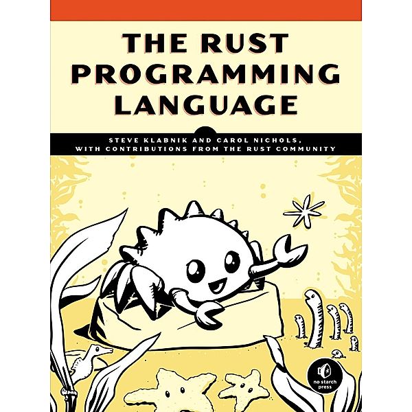 The Rust Programming Language, Steve Klabnik, Carol Nichols