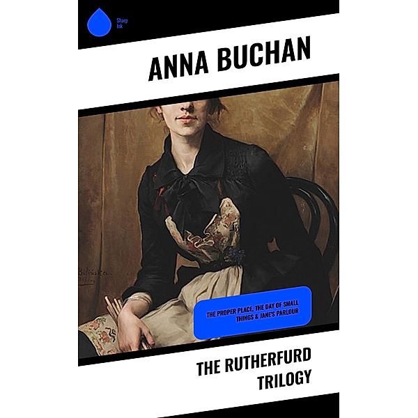 The Rutherfurd Trilogy, Anna Buchan