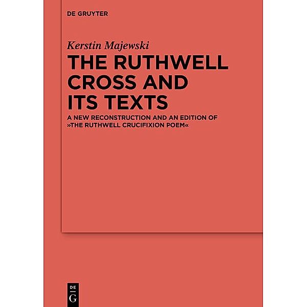 The Ruthwell Cross and its Texts / Reallexikon der Germanischen Altertumskunde - Ergänzungsbände Bd.132, Kerstin Majewski