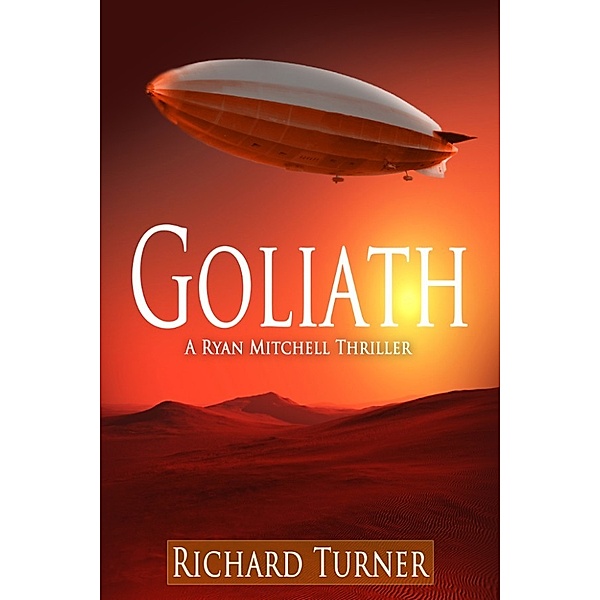 The Ryan Mitchell Thrillers: Goliath, Richard Turner