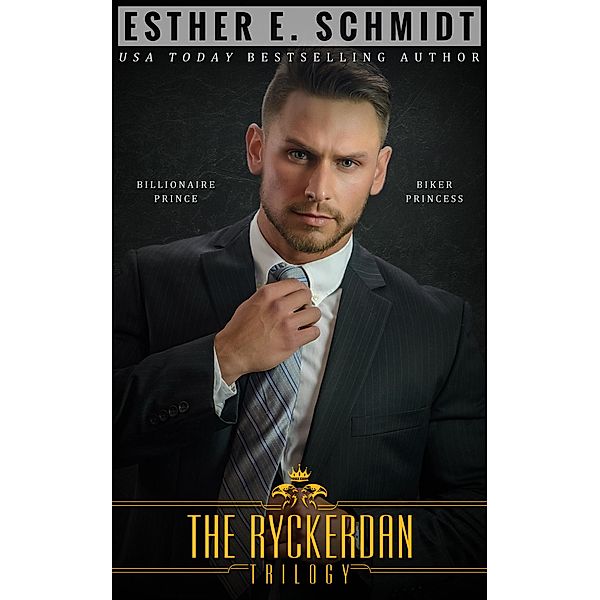 The Ryckerdan Trilogy, Esther E. Schmidt