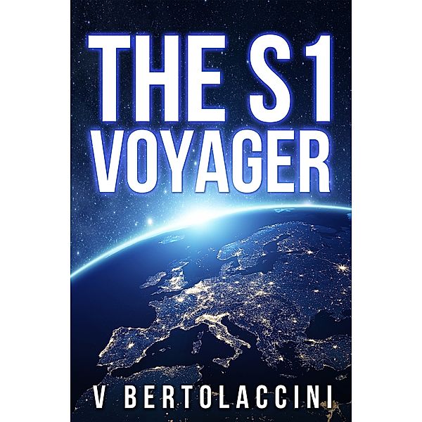 The S1 Voyager, V Bertolaccini