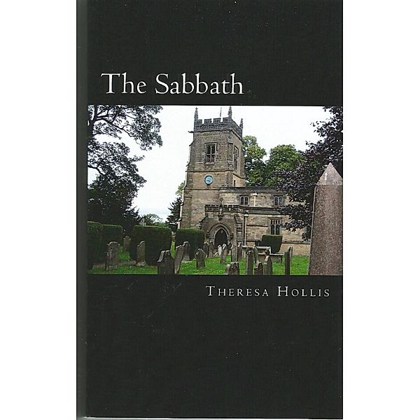 The Sabbath, Theresa Hollis