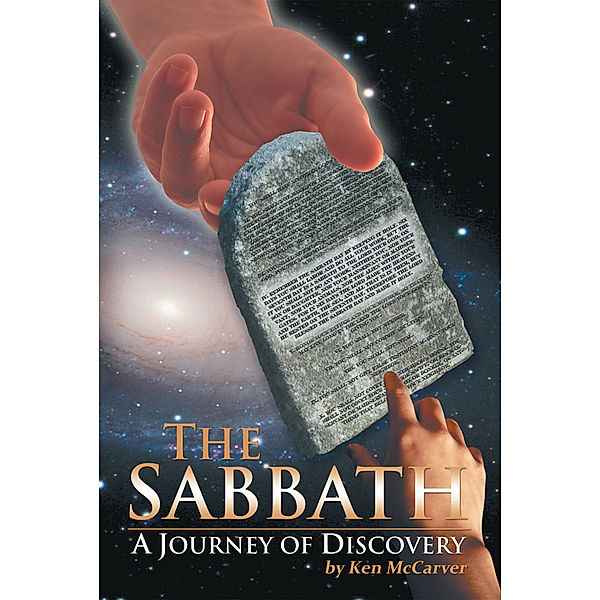 The Sabbath a Journey of Discovery, Ken McCarver