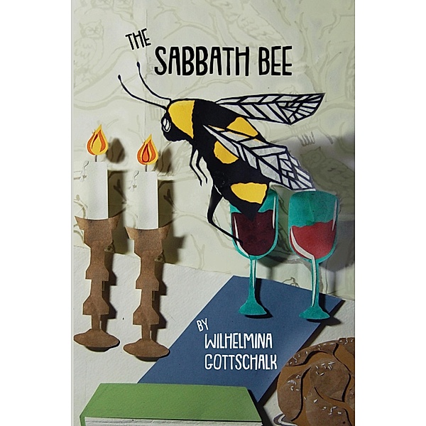 The Sabbath Bee / The Jewish Poetry Project, Wilhelmina Gottschalk