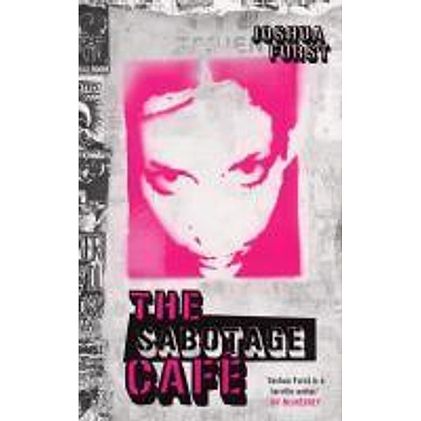 The Sabotage Café, Joshua Furst